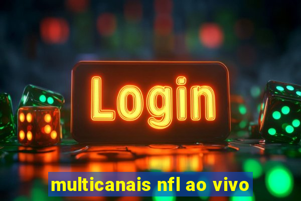 multicanais nfl ao vivo